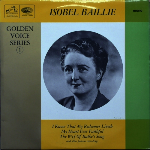 Isobel Baillie ‎– Golden Voice Series 1  His Master's Voice ‎– HQM 1015