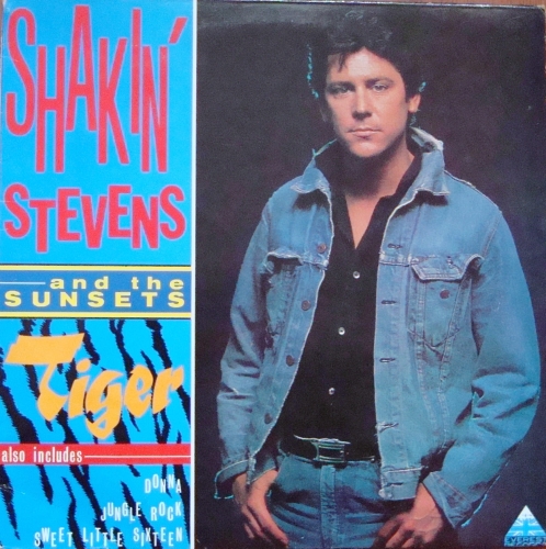Shakin' Stevens And The Sunsets ‎– Tiger CBR 1000 Rock & Roll, Pop Rock 