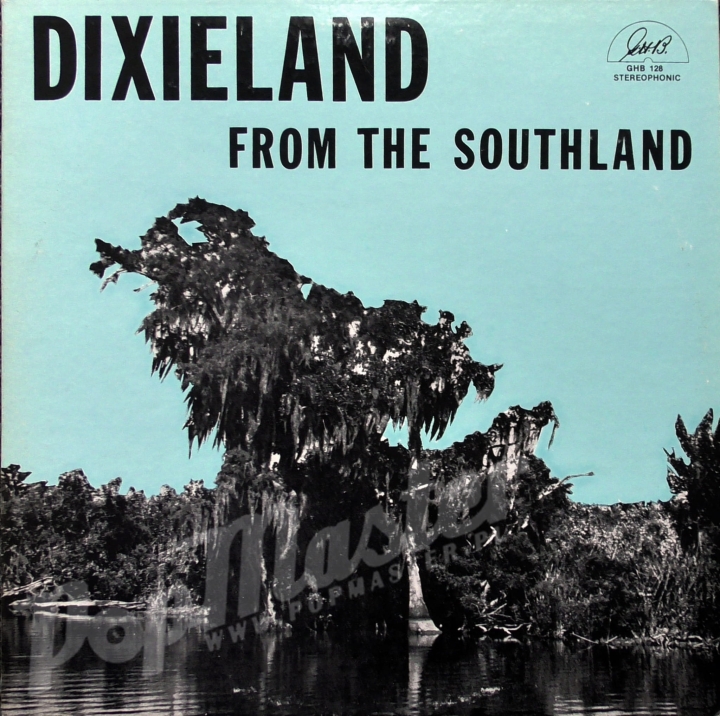 Dixieland From Southland GHB 128 Виниловые Пластинки Джаз Jazz