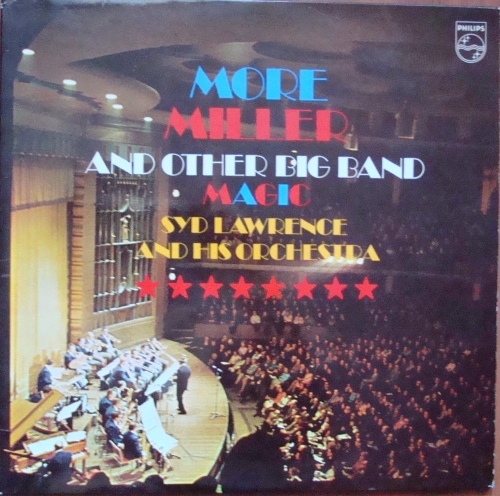 Syd Lawrence And His Orchestra ‎– More Miller And Other Big Band Magic 6642 001,2 x Winyle Jazz,Big Band 