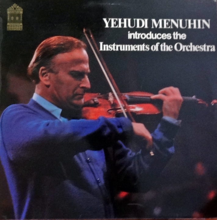Płyta winylowa, Disco de vinilo, Vinyl records, Registros de vinil, Виниловые пластинки, Schallplatten.Yehudi Menuhin ‎– Introduces The Instruments Of The Orchestra World Records ‎– SMF.235