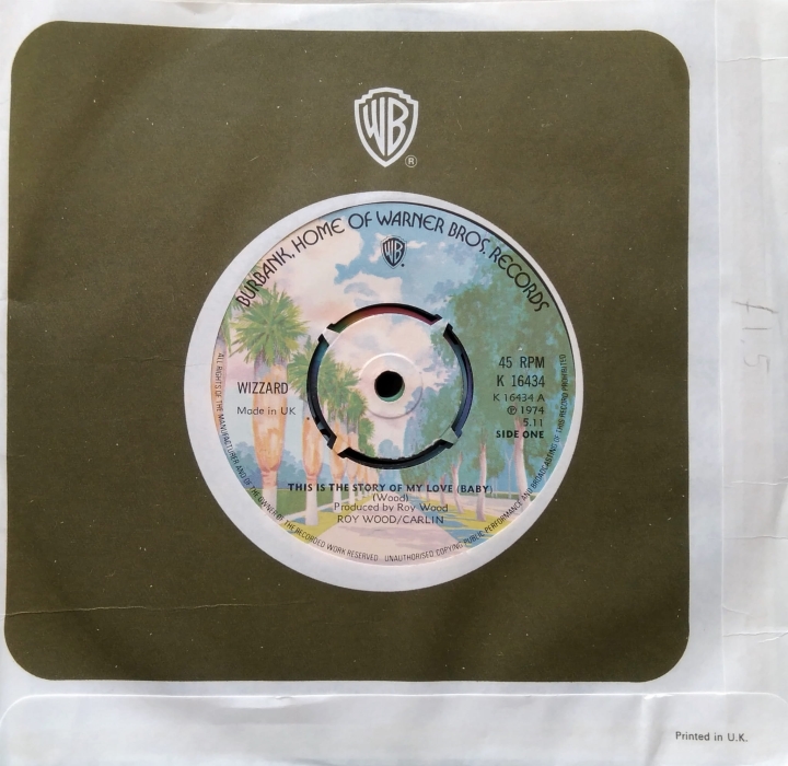 Wizzard – This Is The Story Of My Love (Baby) Warner Bros. Records ‎– K 16434