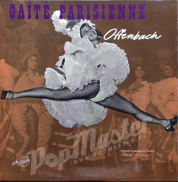 Offenbach Gaite Parisienne L'Ensemble Symphonique De Versailles Andre De Lysan Conductor A.R.C. Records FDY 2015 Operetka Plyty Winylowe www.popmaster.pl