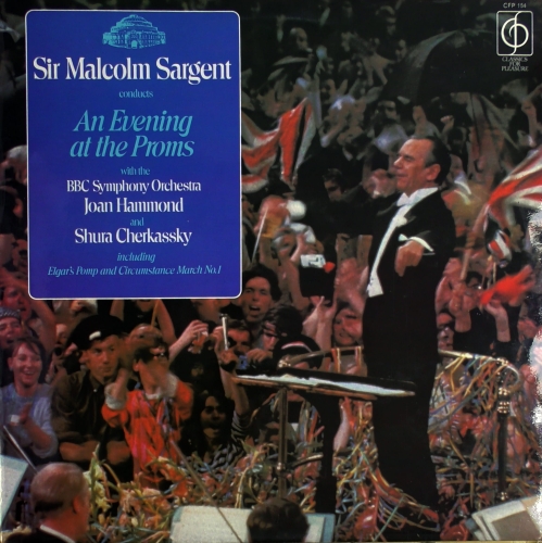 Malcolm Sargent ‎– An Evening At The Proms Classics For Pleasure ‎– CFP 154