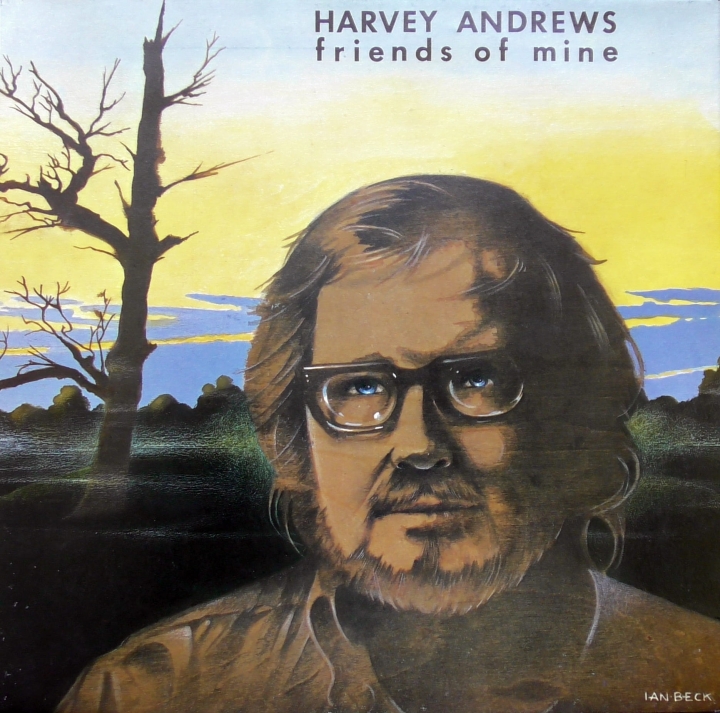 Harvey Andrews ‎– Friends Of Mine  Cube Records ‎– HIFLY 15