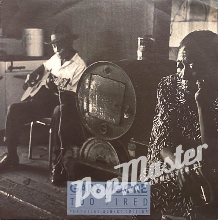 Garry Moore Too Tired Featuring Albert Collins VST 1306 U1/U1 Blues, Rock Winyle