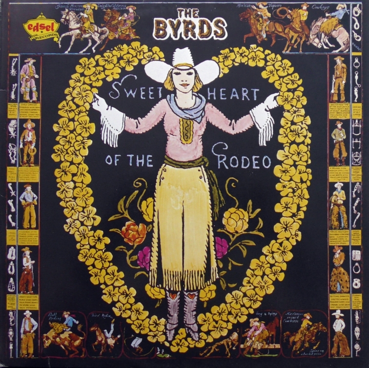 The Byrds ‎– Sweetheart Of The Rodeo  Edsel Records ‎– ED 234