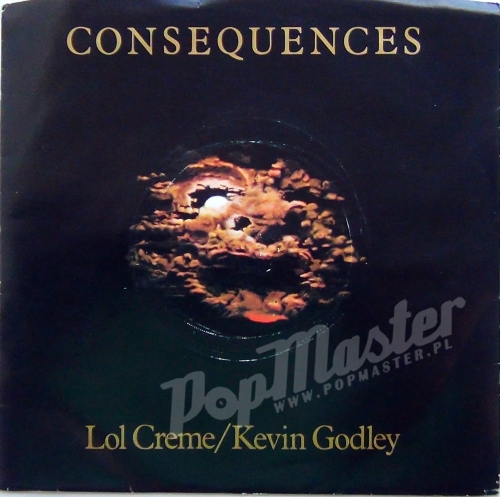 Lol Creme / Kevin Godley Consequences GOD 001