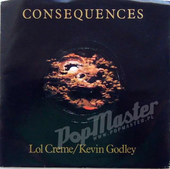 Lol Creme / Kevin Godley Consequences GOD 001