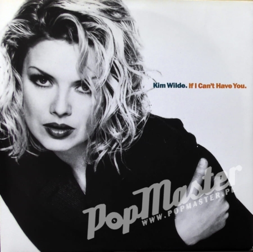 Kim,Wilde,If,I,Can,t,Have,You,KIM,18,RECORDS,STORE,IN,POLAND.POPMASTER