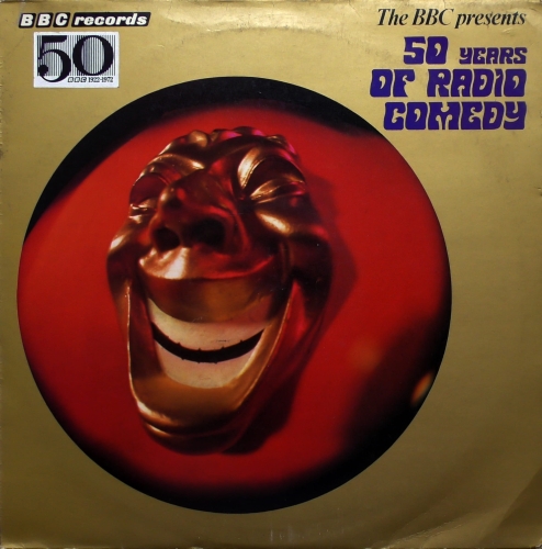 Various ‎– The BBC Presents Fifty Years Of Radio Comedy  BBC Records ‎– REC 138M