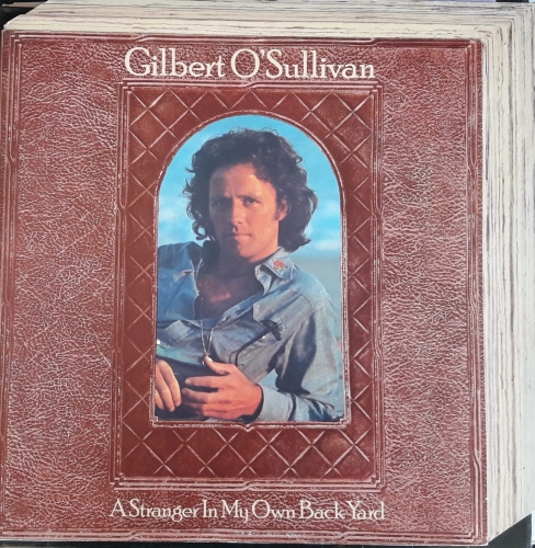Gilbert O'Sullivan ‎– A Stranger In My Own Backyard MAM-SS.506 Pop