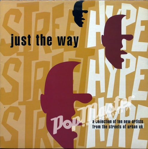 Just The Way A Collection Of Ten New Artists From The Streets Of Urban UK JERV 1LP  winyle hip hop www.popmaster.pl