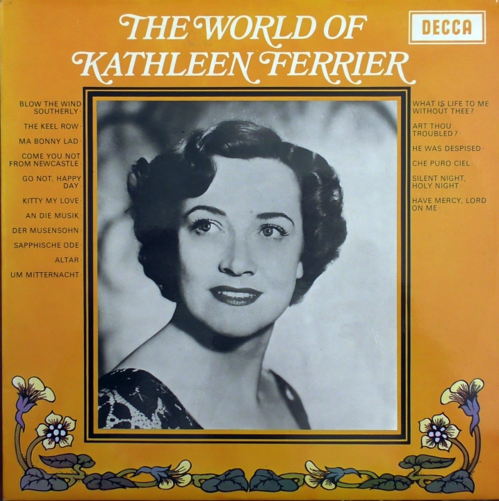 Kathleen Ferrier ‎– The World Of Kathleen Ferrier   Decca ‎– PA 172