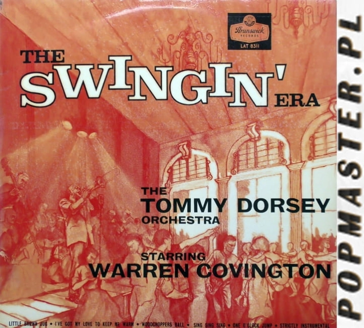 Tommy Dorsey, Tommy Dorsey And His Orchestra, Warren Covington ‎– The Swingin' Era LAT 8311 LP,Vinyl