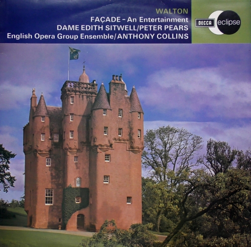 Walton, Dame Edith Sitwell / Peter Pears, English Opera Group Ensemble / Anthony Collins  ‎– Façade (An Entertainment) Label: Decca Eclipse ‎– ECS 560