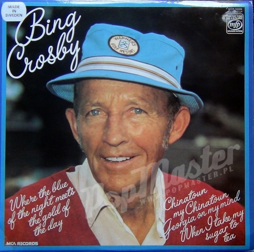 plyta,winylowa,Bing,Crosby,When,The,Blue,Of,The,Night,Meets,The,Gold,Of,The,Day,MFP,50249,Sweden,Press.