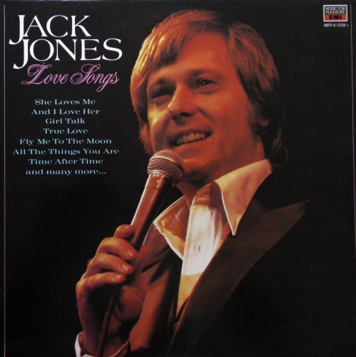 Jack Jones ‎– Love Songs Label: EMI ‎– MFP 41 5728 1