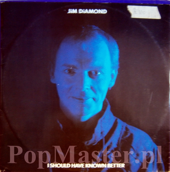 Jim Diamond - I Should Have Known Better AMX 220 45 RPM 12