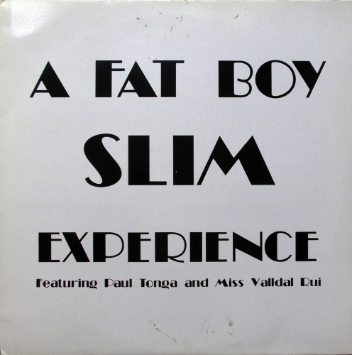 Fatboy Slim / Paul Tonga / Miss Valldal Rui ‎– A Fat Boy Slim Experience Not On Label ‎– FBSS001 Płyta Winylowa, Winyl, 12", White Label, Unofficial Release