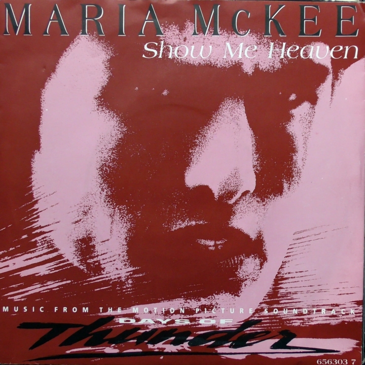 Maria McKee ‎– Show Me Heaven Płyty Winylowe, Epic ‎– 656303 7 Vinyl, 7", 45 RPM, Single, Stereo