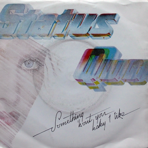 Status Quo ‎– Something About You Baby I LikeVertigo ‎– QUO 5, Płyta Winylowa,  7", 45 RPM, Silver Injection Labels