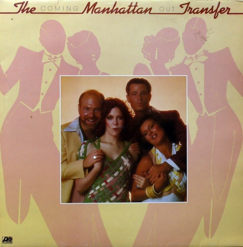 The Manhattan Transfer ‎– Coming Out  Atlantic ‎– K50291
