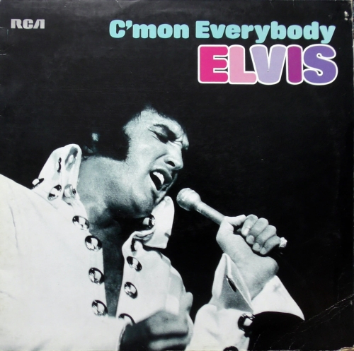 Elvis ‎– C'mon Everybody RCA International ‎– INTS 1286