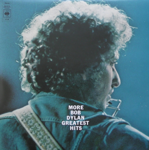 Bob Dylan ‎– More Bob Dylan Greatest Hits CBS ‎– S 67239