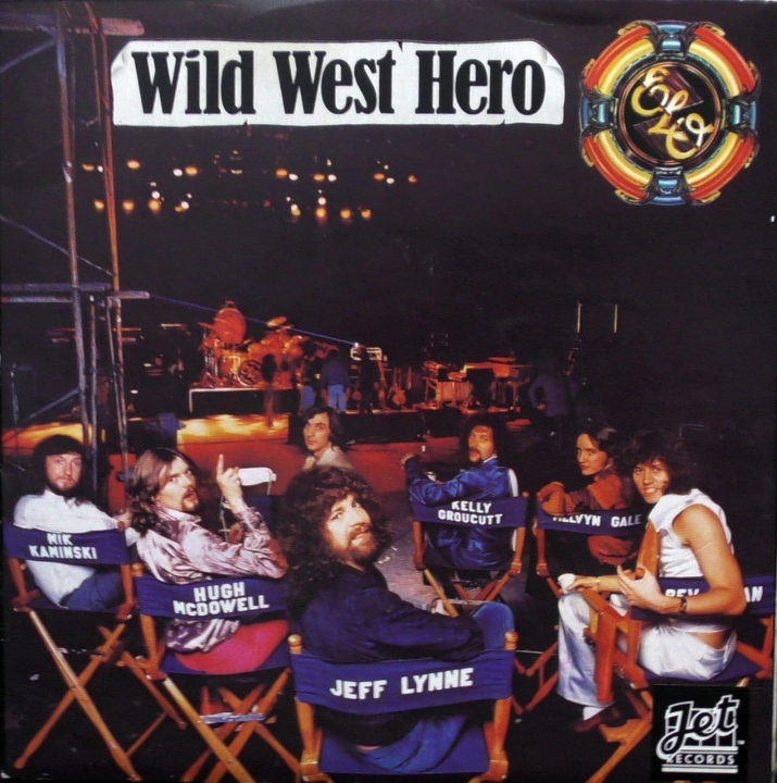ELO ‎– Wild West Hero  Jet Records ‎– JET 109