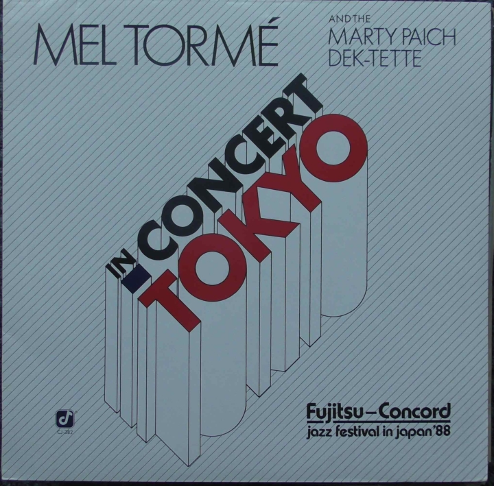 Mel Tormé And The Marty Paich Dek-Tette ‎– In Concert Tokyo Concord Jazz ‎– CJ-382