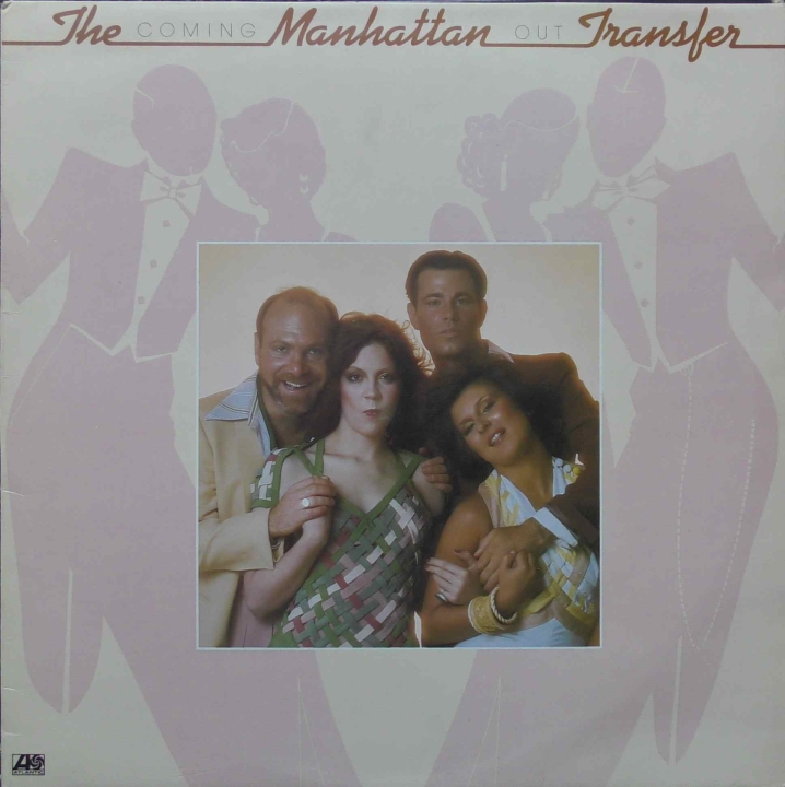 The Manhattan Transfer ‎– Coming Out Atlantic ‎– K 50291