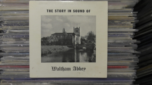 The Story In Sound Of Waltham Abbey AD-1060