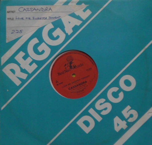 Cassandra ‎– Love Me Sweeter Tonight Red Nail Records ‎– RN 0036