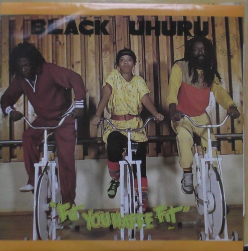 Black Uhuru ‎– Fit You Haffe Fit Taxi ‎– BUT-1