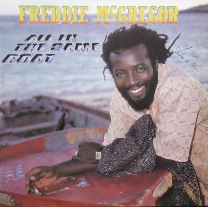 Freddie McGregor ‎– All In The Same Boat Real Authentic Sound ‎– RAS3014