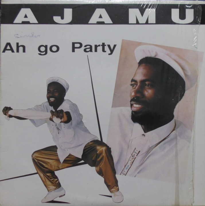Ajamu ‎– Ah Go Party Ajamu ‎– AJ0190