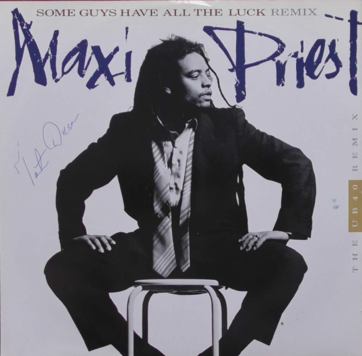 Maxi Priest ‎– Some Guys Have All The Luck (The UB40 Remix) 10 Records ‎– TENR 198
