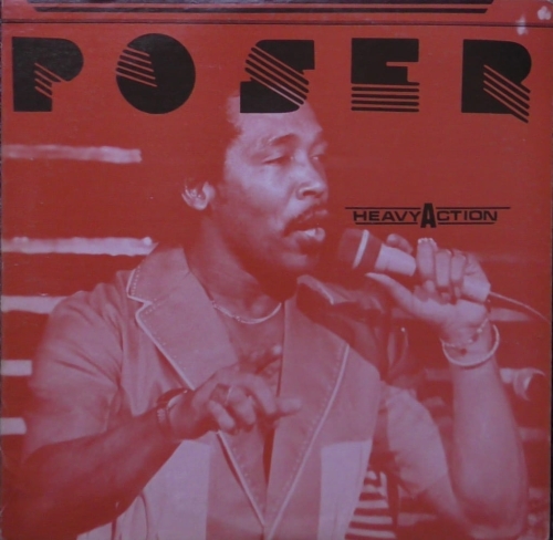 Poser ‎– Heavy Action Straker's Records ‎– GS2274