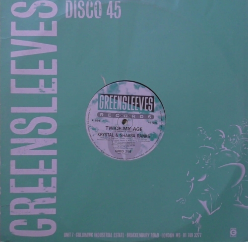 Krystal &amp; Shabba Ranks ‎– Twice My Age Greensleeves Records ‎– GRED 258