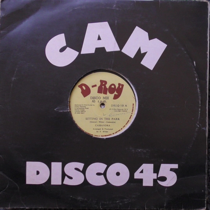 Cassandra ‎– Sitting In The Park D-Roy Records ‎– DRDD 19