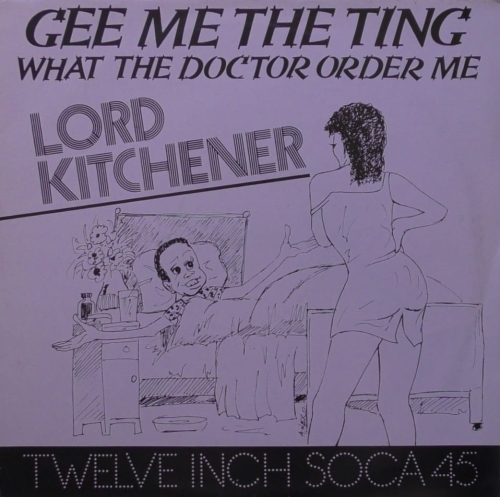 Lord Kitchener ‎– Gee Me The Ting / Instrumental Charlie's Records ‎– CRD 010