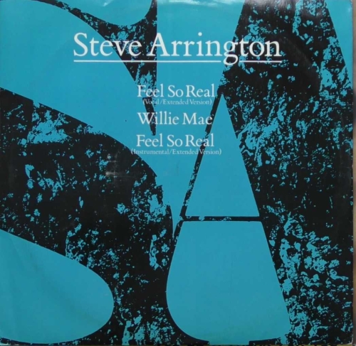 Steve Arrington ‎– Feel So Real Atlantic ‎– A 9576(T)