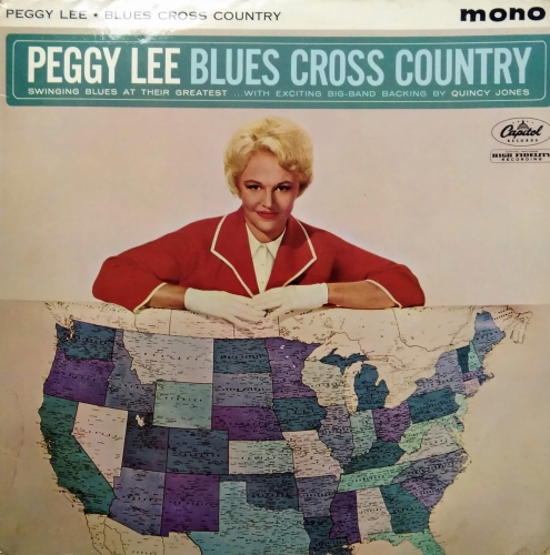 Peggy Lee ‎– Blues Cross Country Capitol Records ‎– T 1671