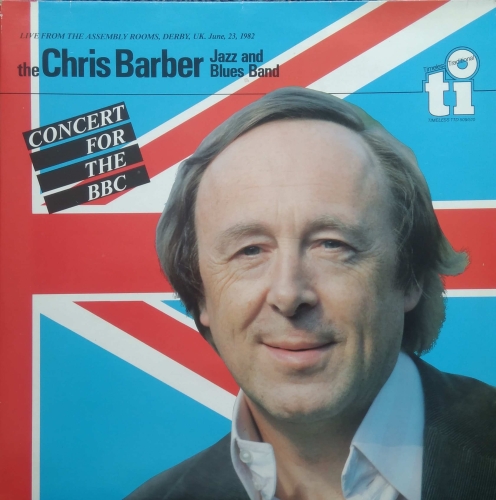 Winyle,Chris-Barber-Jazz-And-Blues-Band-Concert-For-The-BBC-Timeless-Records-TTD-509/510