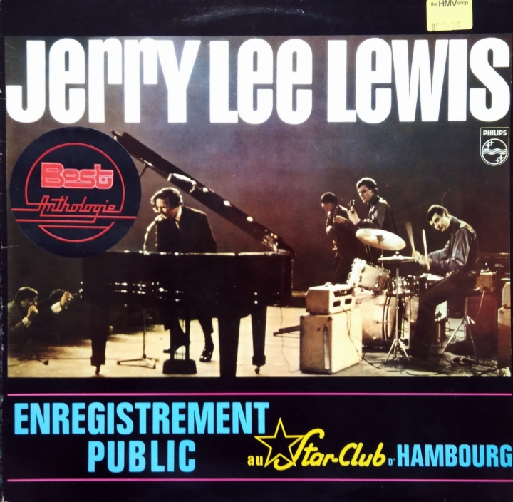 Jerry Lee Lewis And The Nashville Teens ‎– Enregistrement Public Au Star-Club D'Hambourg Philips ‎– 6305 331