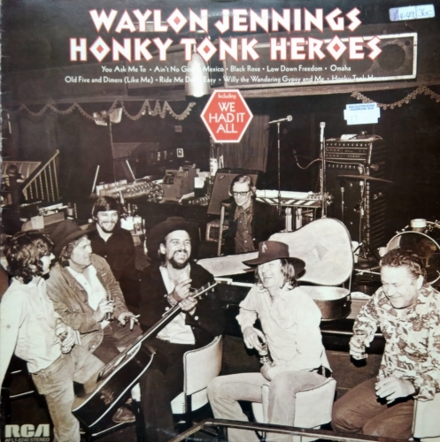 Waylon Jennings ‎– Honky Tonk Heroes RCA ‎– AFL1-0240 Black label