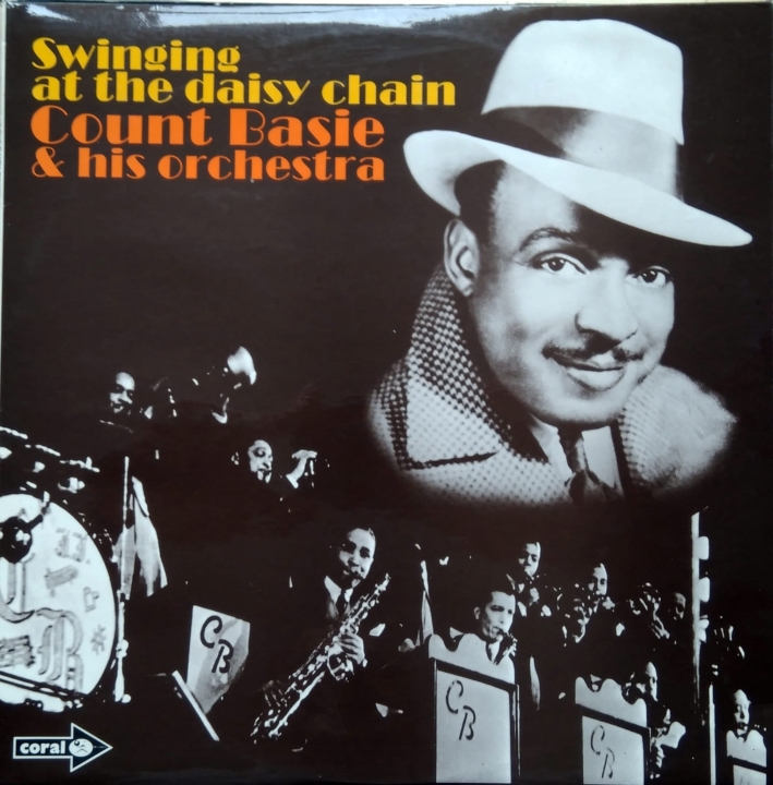 Count Basie & His Orchestra ‎– Swinging At The Daisy Chain  Coral ‎– CP 75