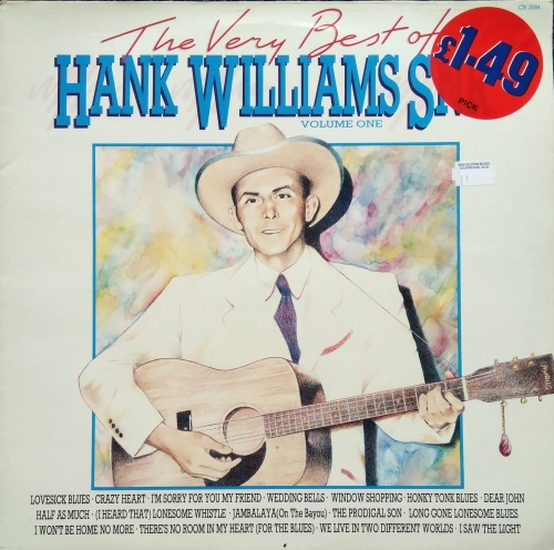 Hank Williams Snr ‎– The Very Best Of Hank Williams Snr Volume One Pickwick International, Inc. ‎– CN 2084