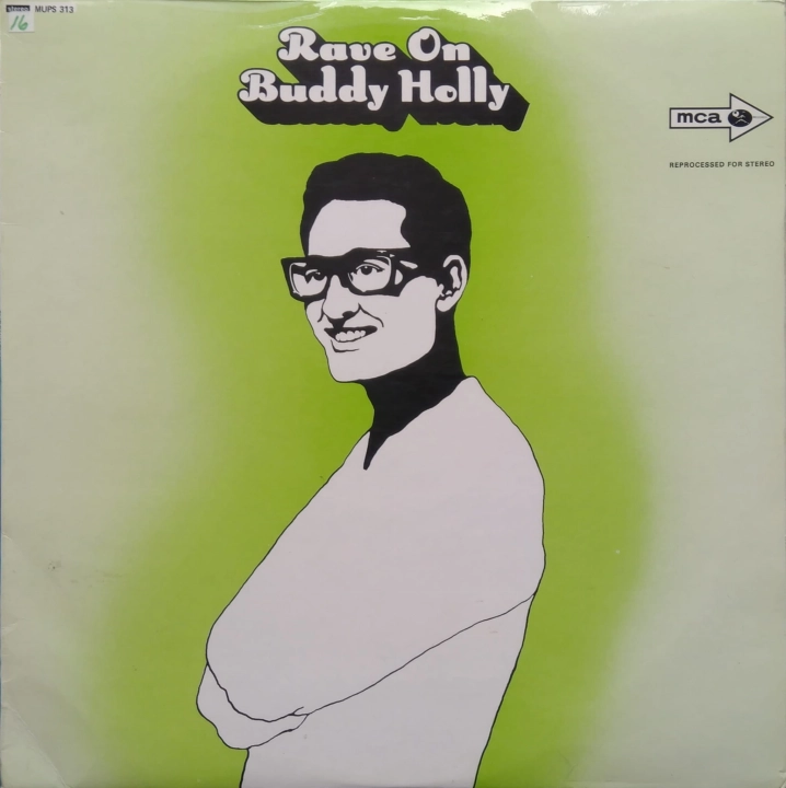 Buddy Holly ‎– Rave On MCA Records ‎– MUPS 313